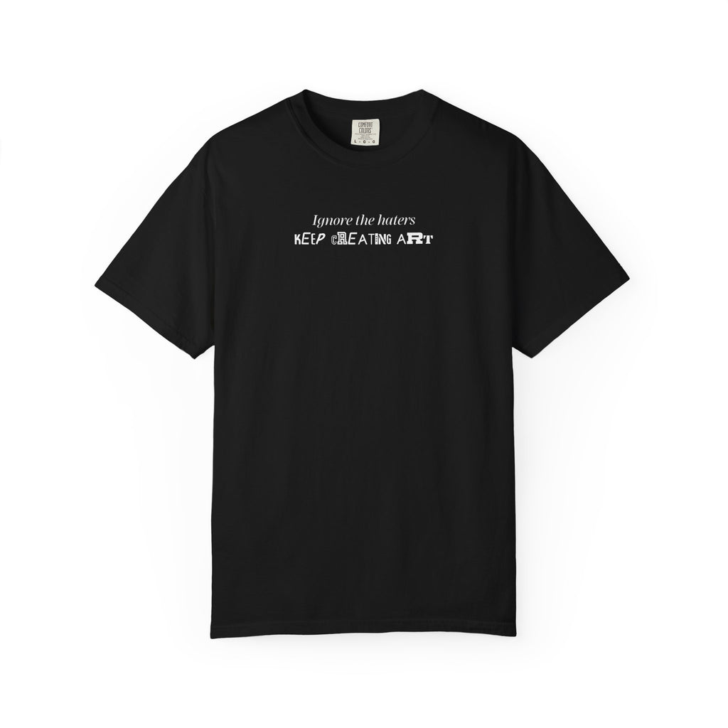 Keep Creating Art T-Shirt